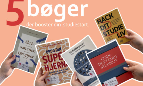 Fem forskellige bøger om studieteknik holdes op af hænder foran en ferskenfarvet baggrund. Øverst står teksten: "5 bøger der booster din studiestart"